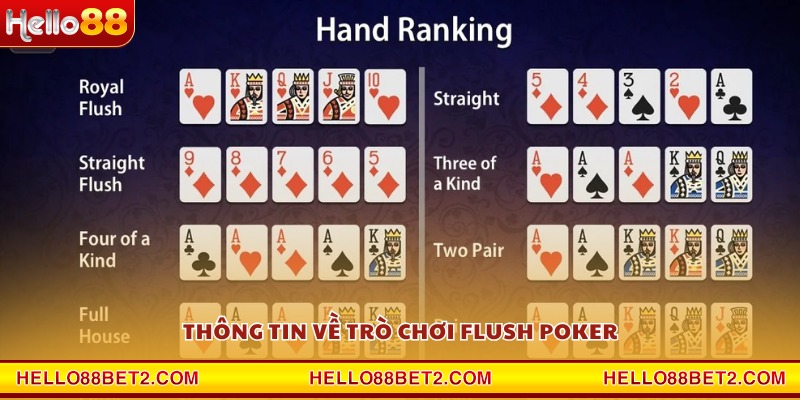 Flush Poker Hello88 – Trải nghiệm cá cược bài chuẩn Las Vegas - FIVEX.LIVE