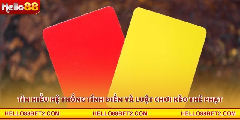 Kèo thẻ phạt Hello88 – Lựa chọn mới cho dân đam mê - FIVEX.LIVE