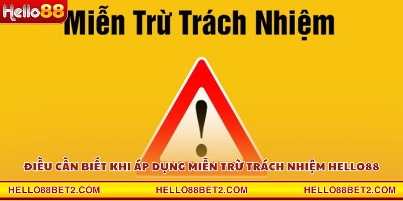 Miễn trừ trách nhiệm Hello88 – Quy định pháp lý cần nắm rõ - FIVEX.LIVE