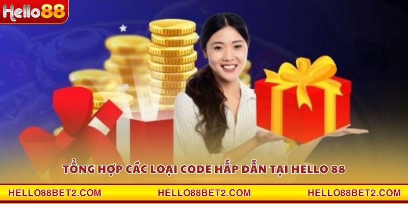 Nhà Cái Phát Code - Săn thưởng khủng mỗi ngày cùng Hello88 - FIVEX.LIVE