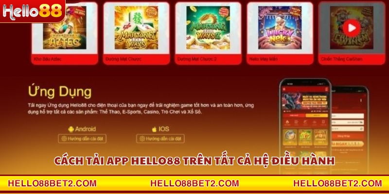 Tải app Hello88 - Hướng dẫn tải bản mới nhất năm 2026 - FIVEX.LIVE