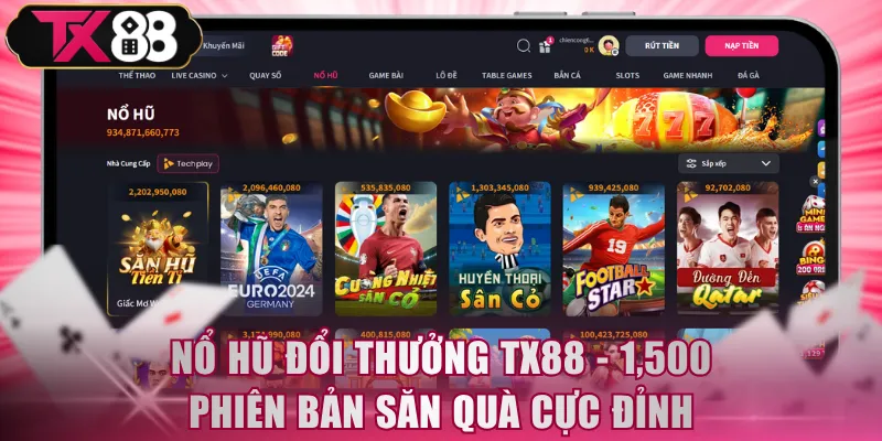 Giới Thiệu Sảnh Nổ Hũ TX88 - Sân Chơi Slots Đẳng Cấp - FIVEX.LIVE