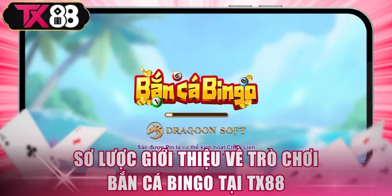 Bắn Cá Bingo TX88 - Kết Hợp Slot Game, Săn Lưới Vàng - FIVEX.LIVE
