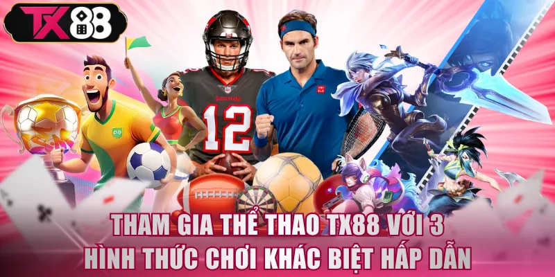 Thể Thao TX88 - Tỷ Lệ Kèo Chuẩn, Cập Nhật Mọi Giải Đấu - FIVEX.LIVE