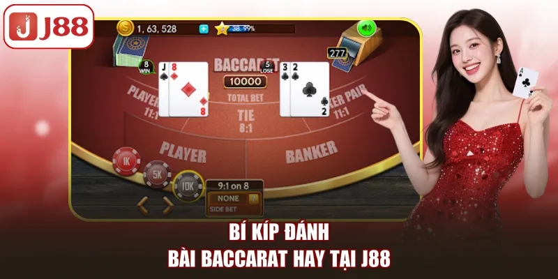 Baccarat J88 Cùng Những Bí Quyết Chơi Hiệu Quả Nhất - FIVEX.LIVE