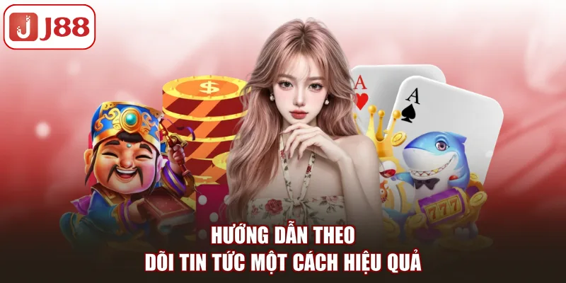 Tin Tức J88 - Chuyên Mục Cập Nhật Dữ Liệu Hữu Ích Nhất - FIVEX.LIVE