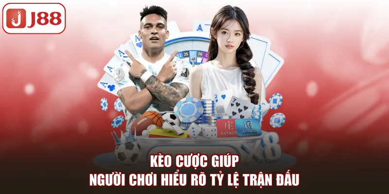 Kèo Cược Là Gì? Hướng Dẫn Đọc Kèo Chuẩn Nhất Tại J88 - FIVEX.LIVE