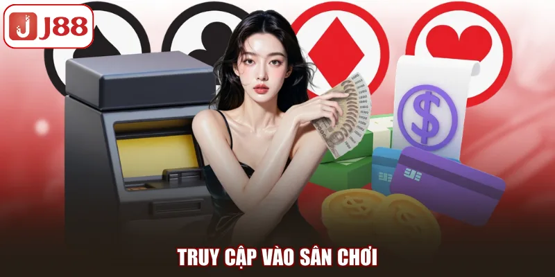 Rút Tiền J88 - Hướng Dẫn Quy Trình 3 Bước Chuẩn Xác Nhất - FIVEX.LIVE