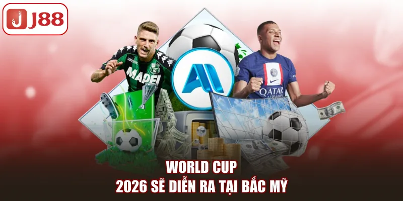 FIFA World Cup 2026: Thời Gian Và Địa Điểm Tổ Chức Hiện Nay - FIVEX.LIVE