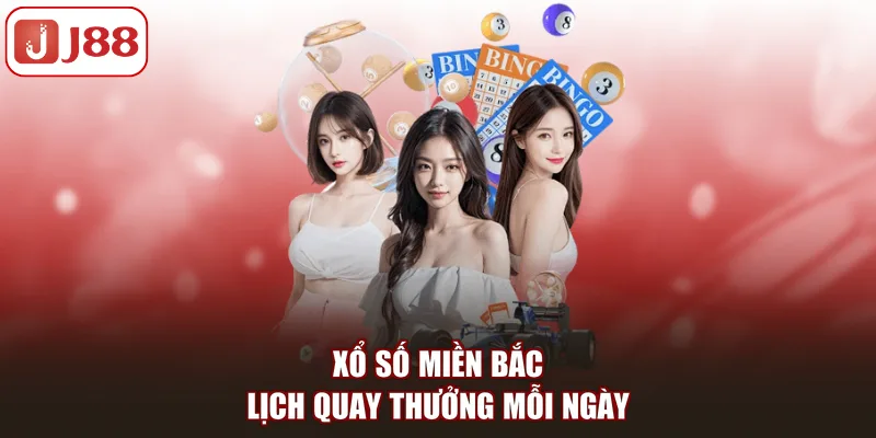 Xổ Số Miền Bắc 2026 - Cách Chơi Và Cơ Cấu Thưởng Chi Tiết - FIVEX.LIVE