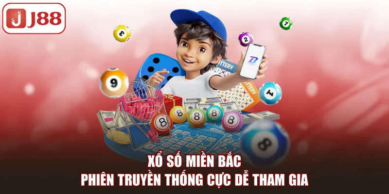 Xổ Số Miền Bắc 2026 - Cách Chơi Và Cơ Cấu Thưởng Chi Tiết - FIVEX.LIVE